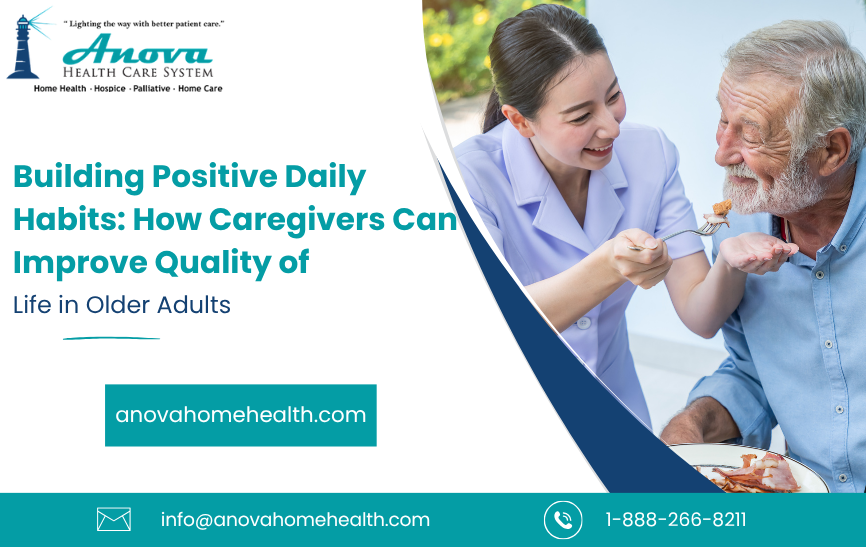 Building Positive Daily Habits: How Caregivers Can Improve Quality of Life in Older Adults